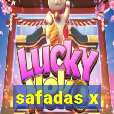 safadas x